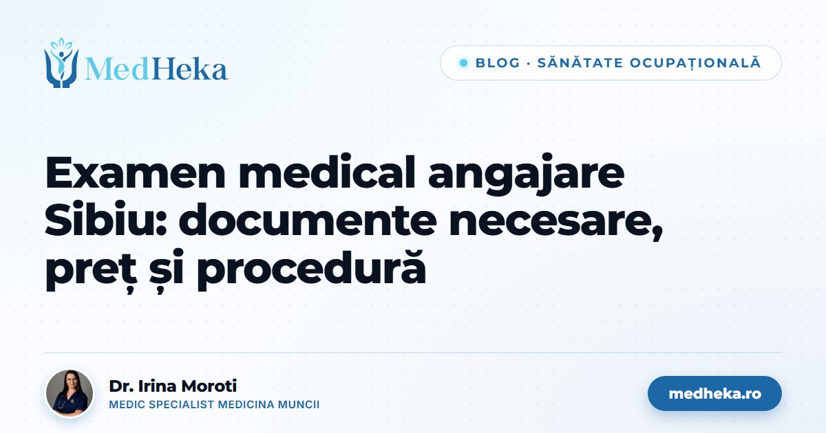 examen-medical-angajare-sibiu-documente-medheka.jpg