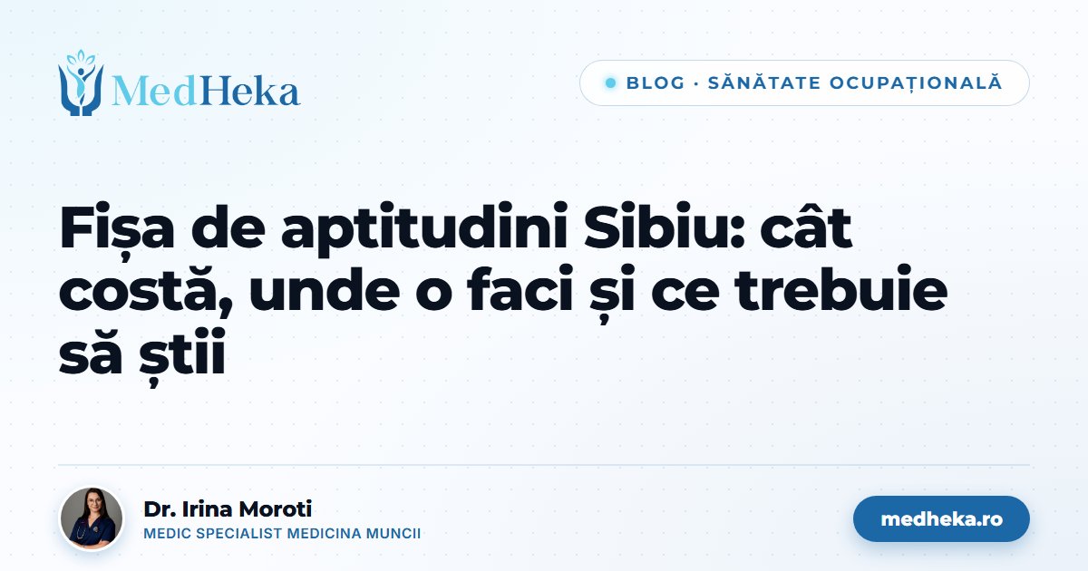fisa-aptitudini-sibiu-cat-costa-unde-medheka.jpg